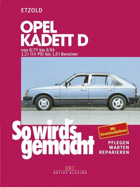 Cover: 9783768803533 | Opel Kadett D 8/79 bis 8/84 | Rüdiger Etzold (u. a.) | Taschenbuch