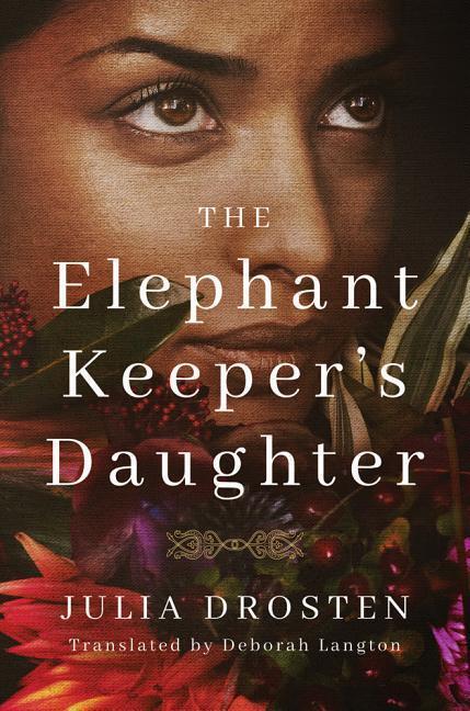 Cover: 9781542048552 | Drosten, J: The Elephant Keeper's Daughter | Julia Drosten | Buch