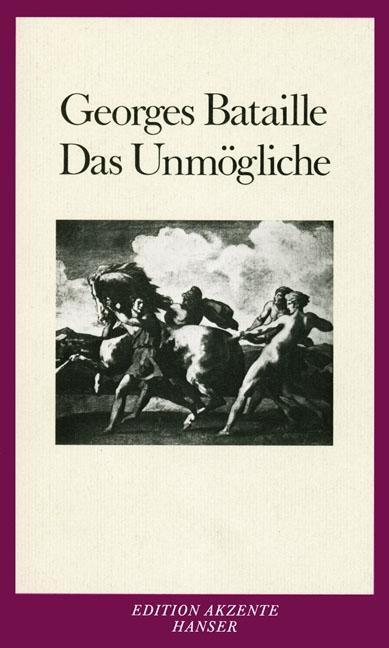 Cover: 9783446209572 | Das Unmögliche | Georges Bataille | Taschenbuch | Edition Akzente