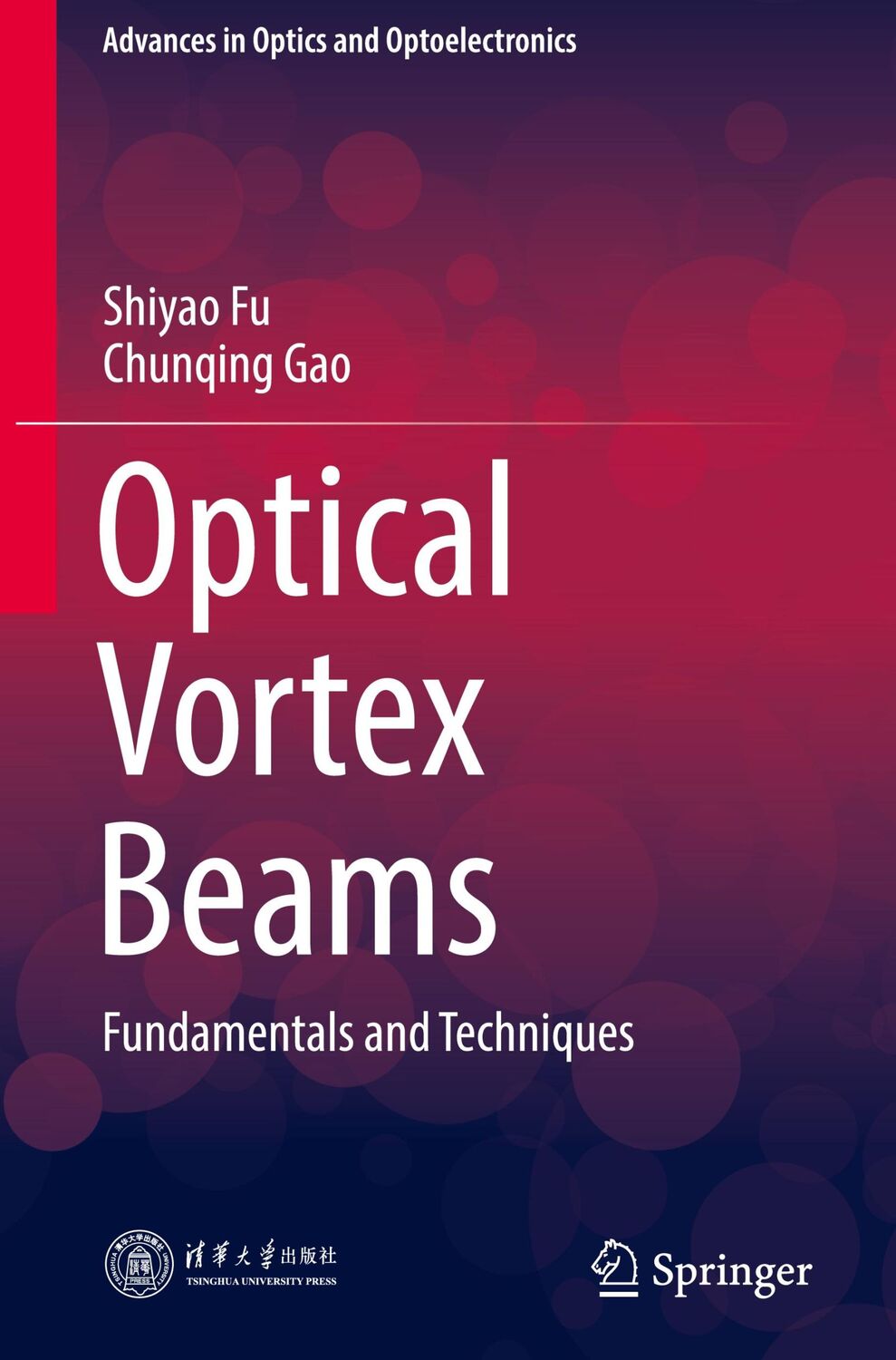 Cover: 9789819918096 | Optical Vortex Beams | Fundamentals and Techniques | Gao (u. a.)