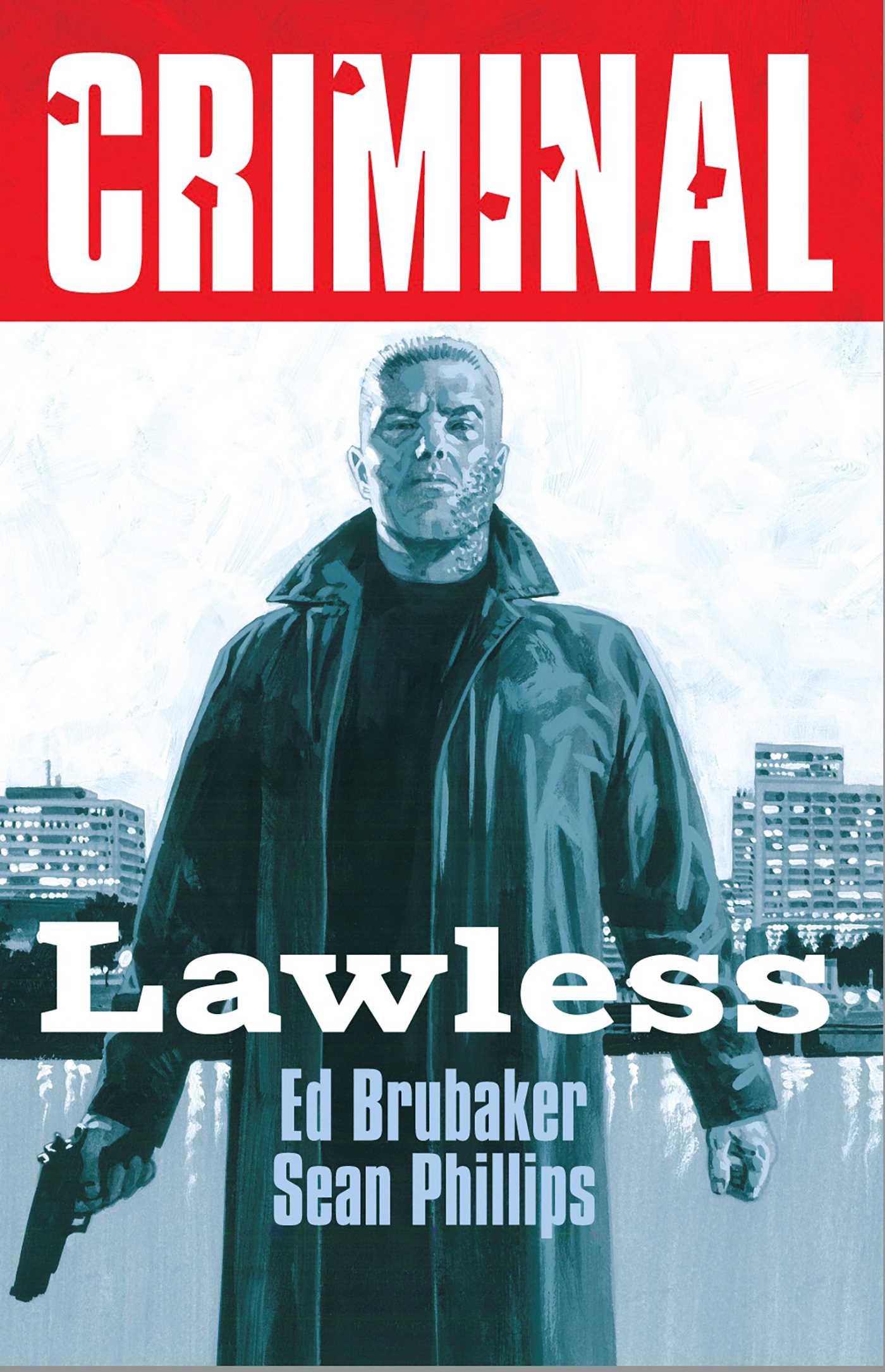 Cover: 9781534385078 | Criminal Volume 2: Lawless (New Edition) | Ed Brubaker | Taschenbuch