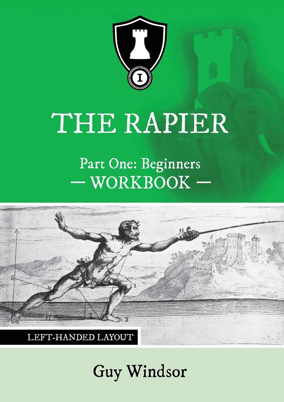 Cover: 9789527157459 | The Rapier Part One Beginners Workbook | Left Handed Layout | Windsor