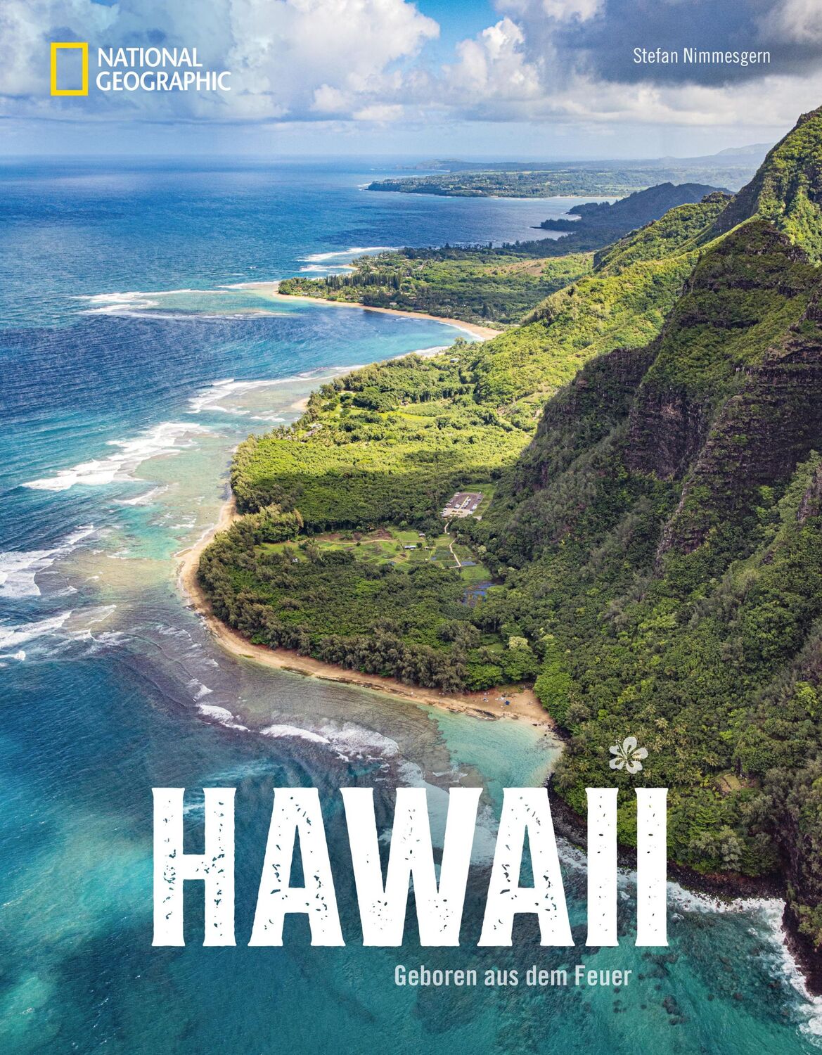 Cover: 9783866907331 | Hawaii | Geboren aus dem Feuer | Stefan Nimmesgern | Buch | 256 S.