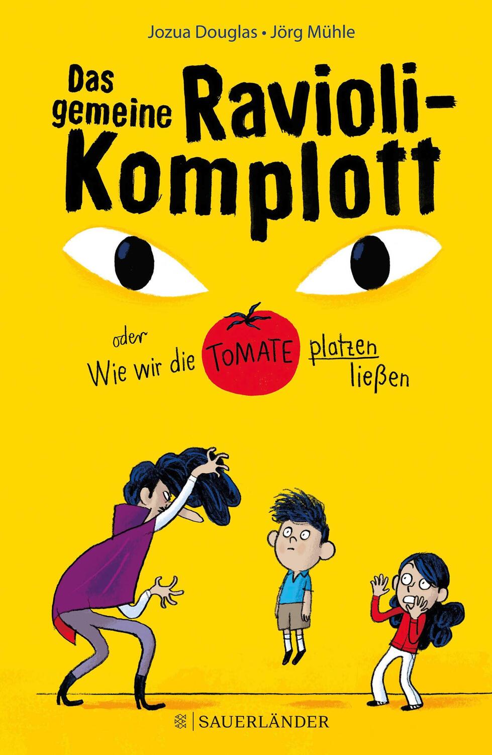 Cover: 9783737356206 | Das gemeine Ravioli-Komplott oder Wie wir die Tomate platzen ließen