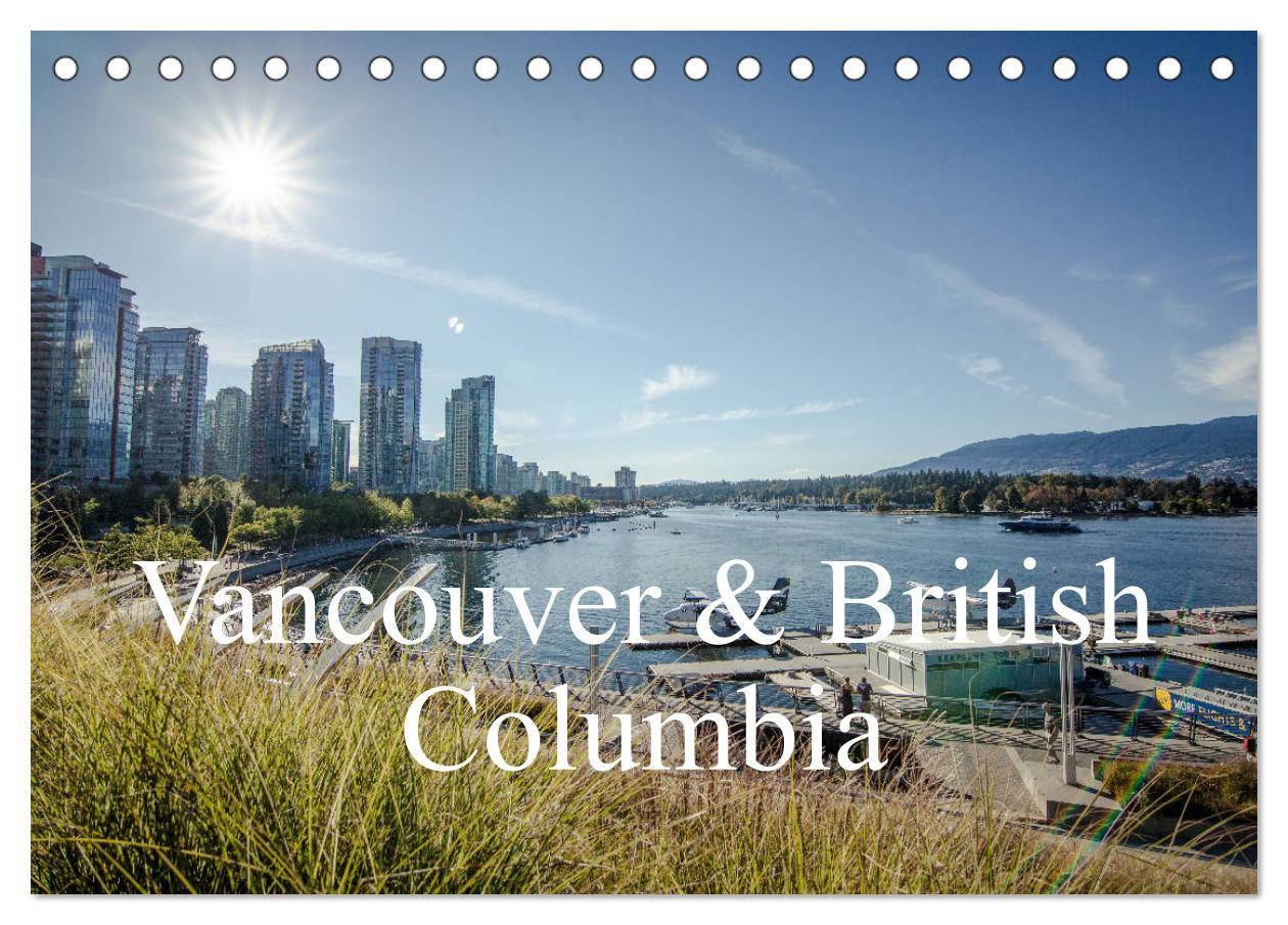 Cover: 9783435181742 | Vancouver &amp; British Columbia (Tischkalender 2025 DIN A5 quer),...