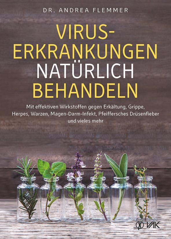 Cover: 9783867311878 | Viruserkrankungen natürlich behandeln | Andrea Flemmer | Taschenbuch