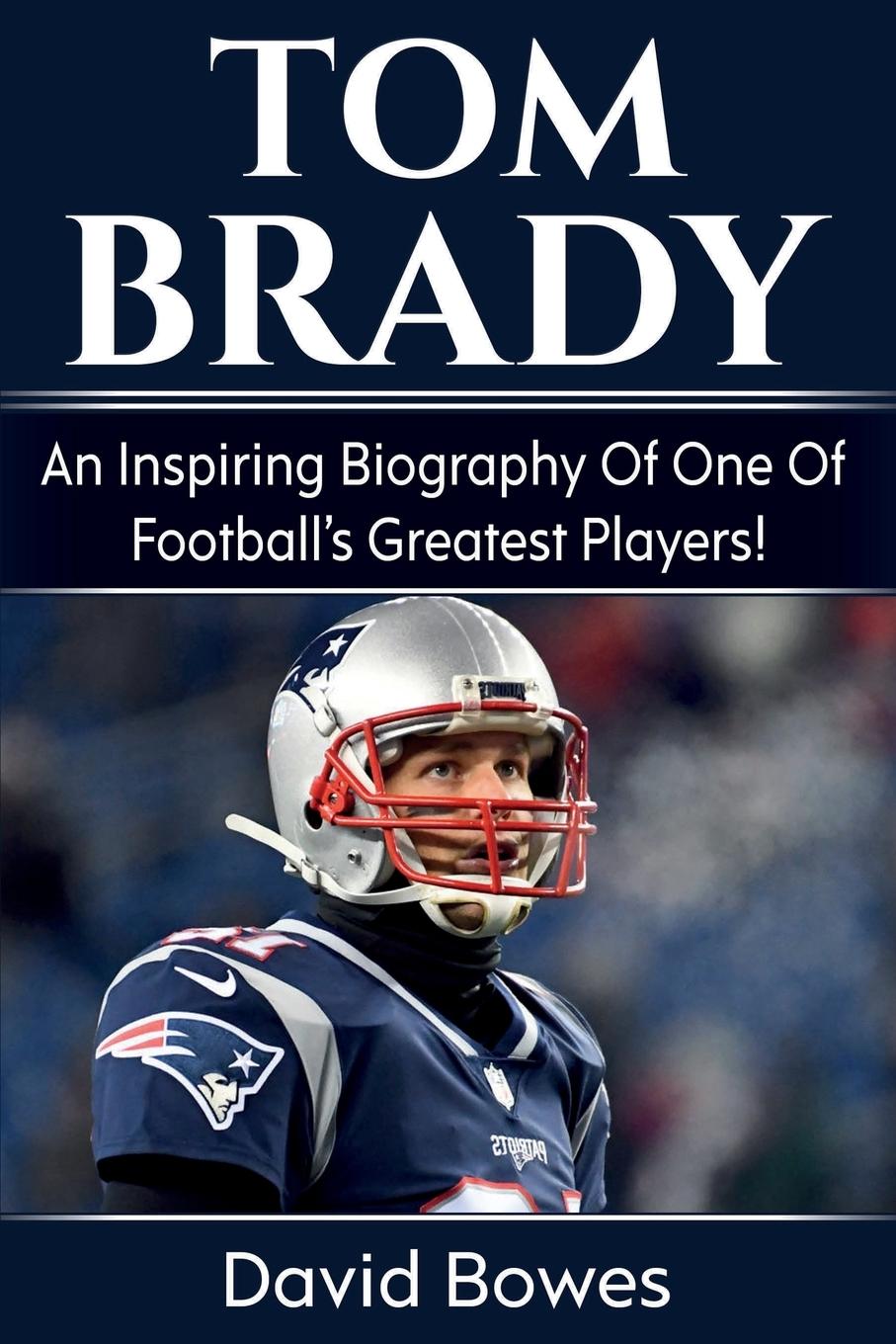 Cover: 9781925989182 | Tom Brady | David Bowes | Taschenbuch | Englisch | 2019