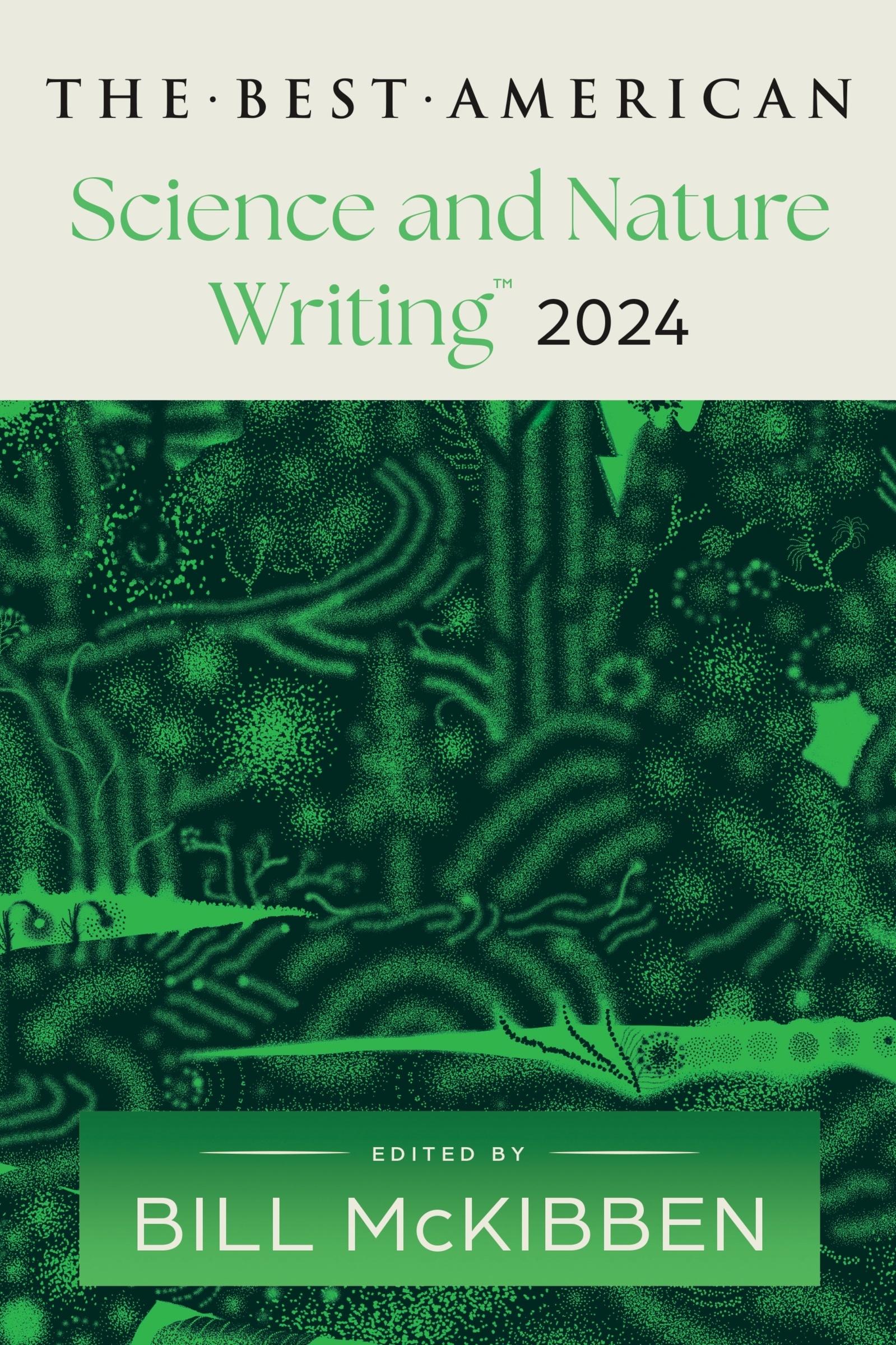 Cover: 9780063333994 | The Best American Science and Nature Writing 2024 | Bill McKibben