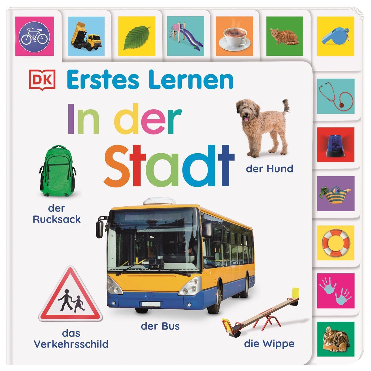 Cover: 9783831049530 | Erstes Lernen. In der Stadt | DK Verlag-Kids | Buch | Erstes Lernen