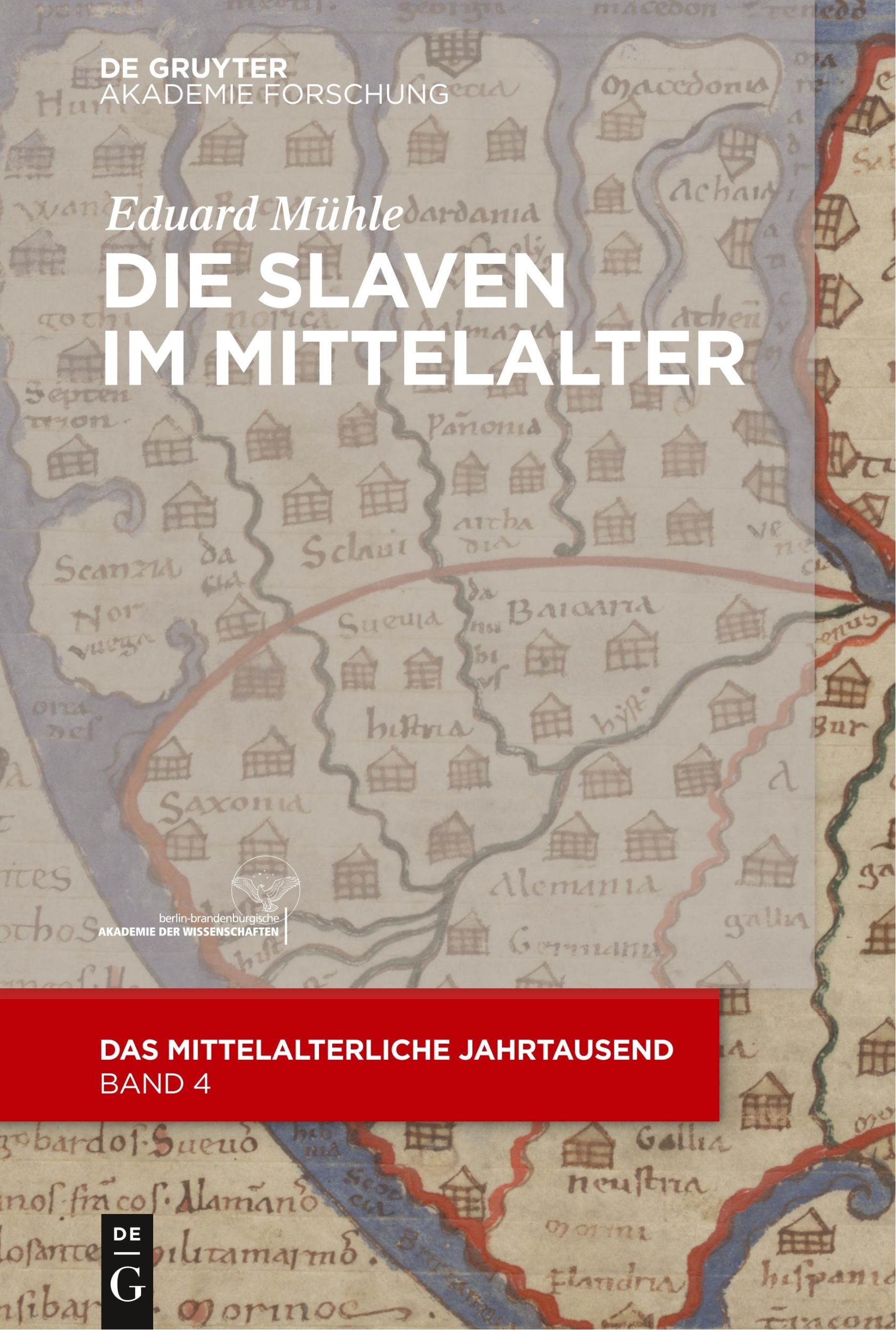 Cover: 9783110488142 | Die Slaven im Mittelalter | Eduard Mühle | Taschenbuch | V | Deutsch