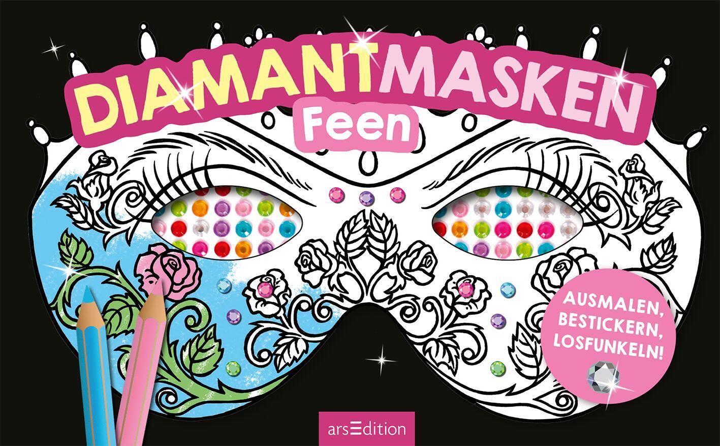 Bild: 4014489134923 | Diamantmasken - Feen | Ausmalen, bestickern, losfunkeln! | 32 S.