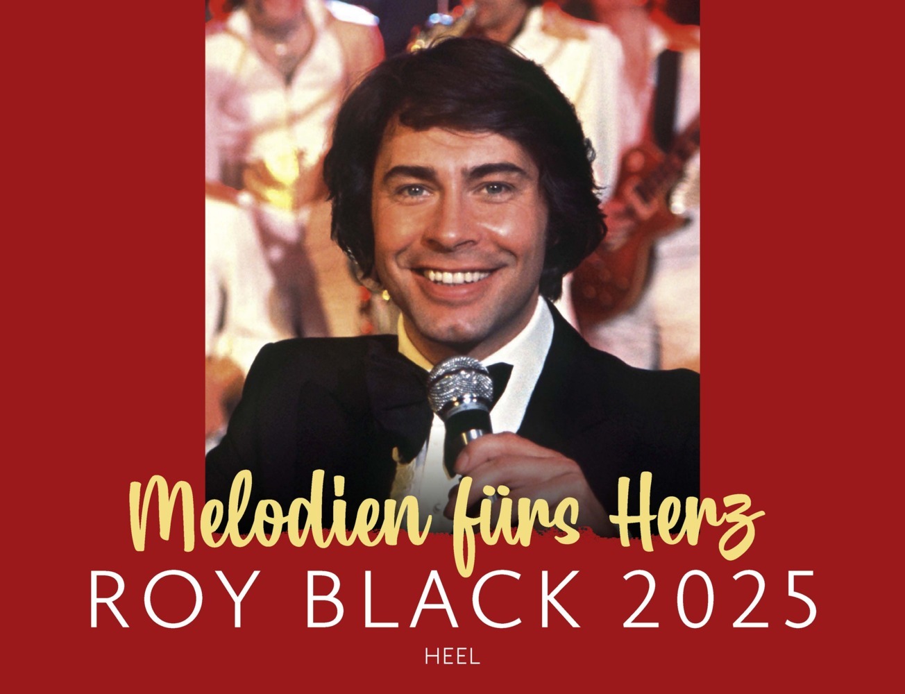 Cover: 9783966648530 | Roy Black Kalender 2025 | Melodien fürs Herz | Kalender | 14 S. | 2025