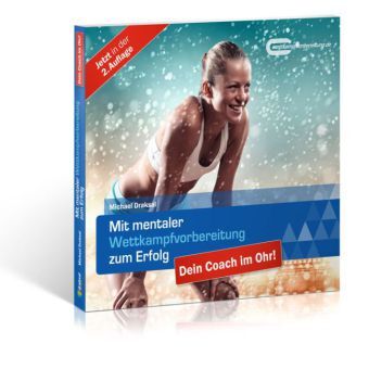 Cover: 9783862431113 | Mit mentaler Wettkampfvorbereitung zum Erfolg, Audio-CD | Draksal | CD