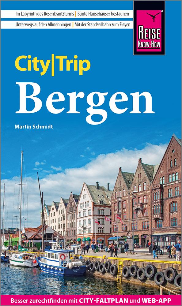 Cover: 9783831739424 | Reise Know-How CityTrip Bergen | Martin Schmidt | Taschenbuch | 144 S.