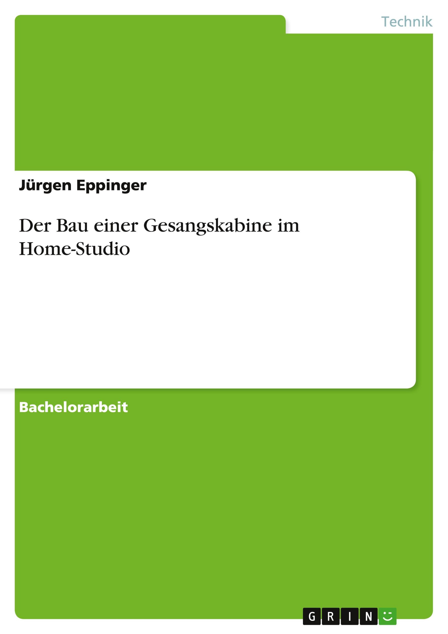 Cover: 9783656112402 | Der Bau einer Gesangskabine im Home-Studio | Jürgen Eppinger | Buch