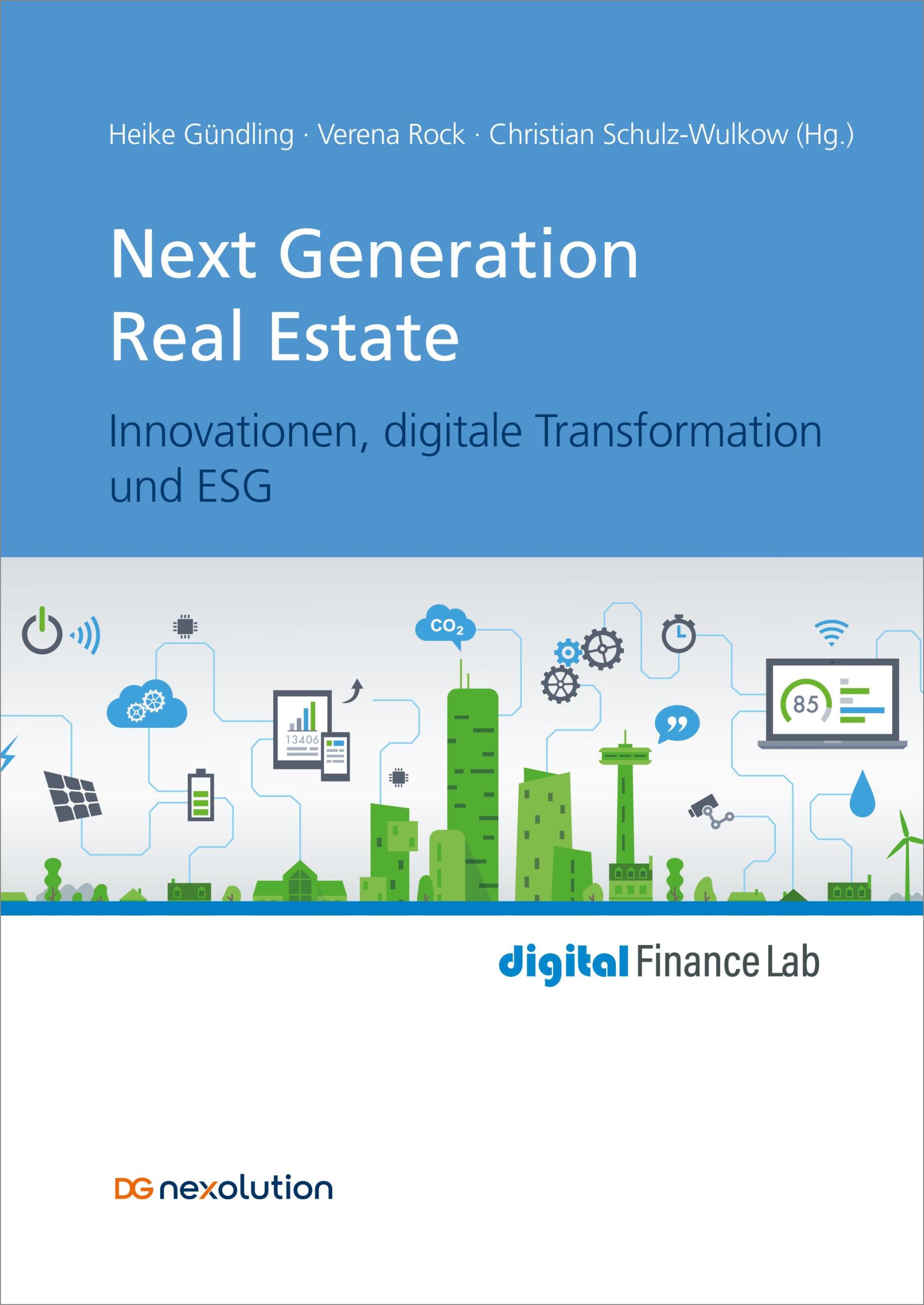 Cover: 9783871513220 | Next Generation Real Estate | Heike Gründling (u. a.) | Taschenbuch