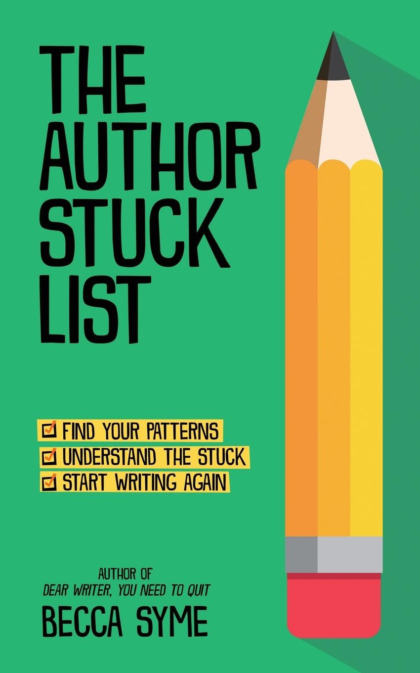 Cover: 9781958349007 | The Author Stuck List | Becca Syme | Taschenbuch | Englisch | 2023