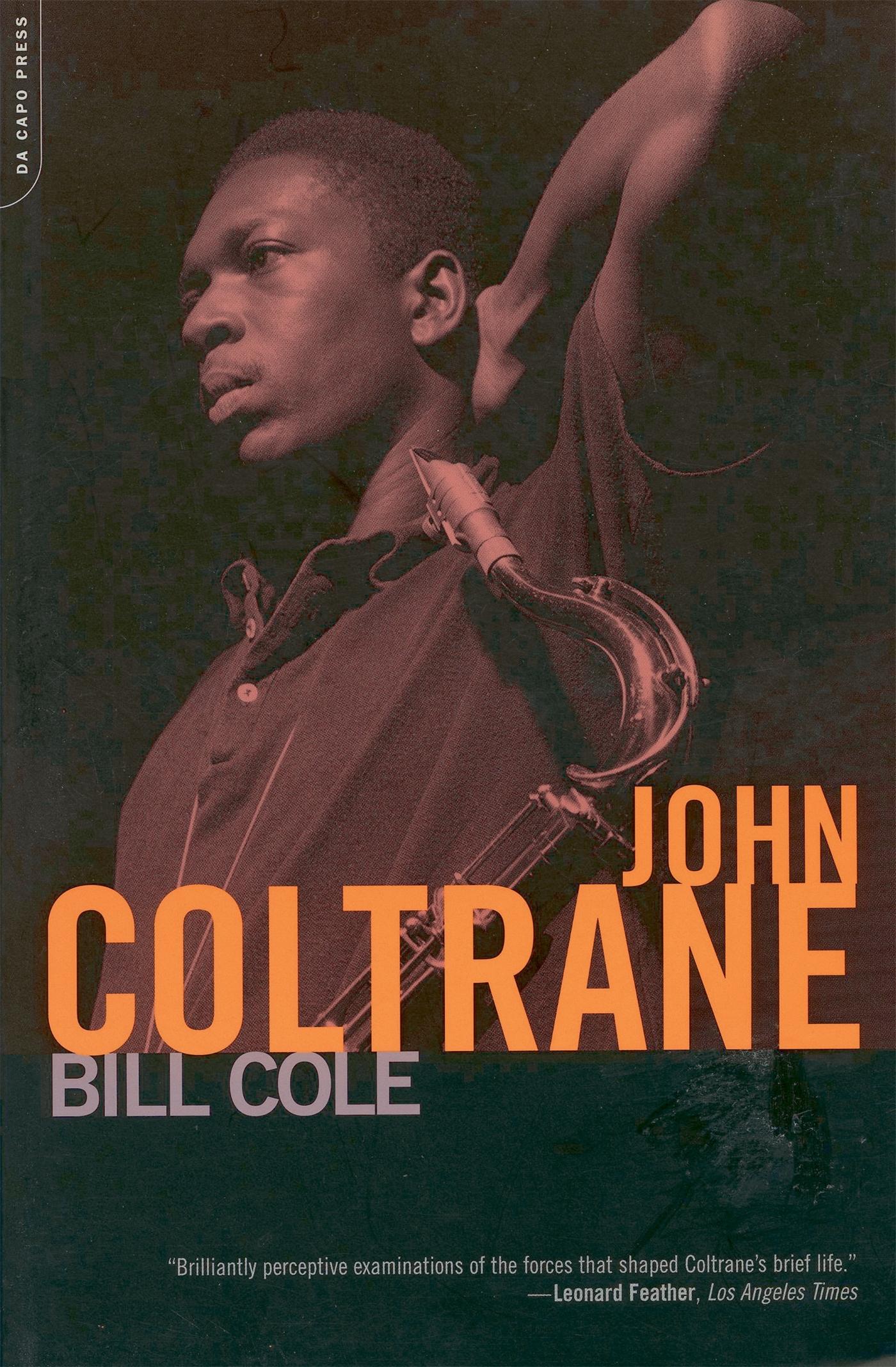 Cover: 9780306810626 | John Coltrane | Bill Cole | Taschenbuch | Englisch | 2001