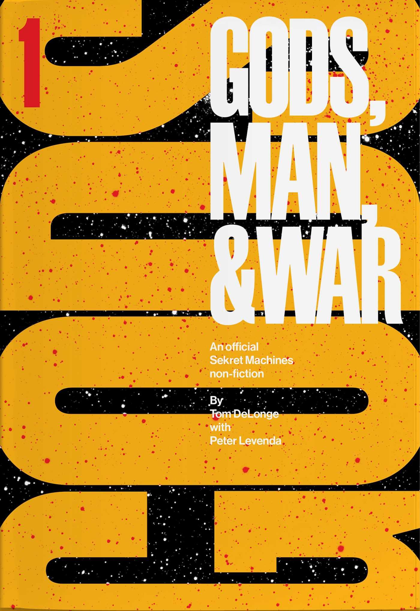 Cover: 9781943272402 | Sekret Machines: Gods | Volume 1 of Gods Man &amp; War | Tom Delonge