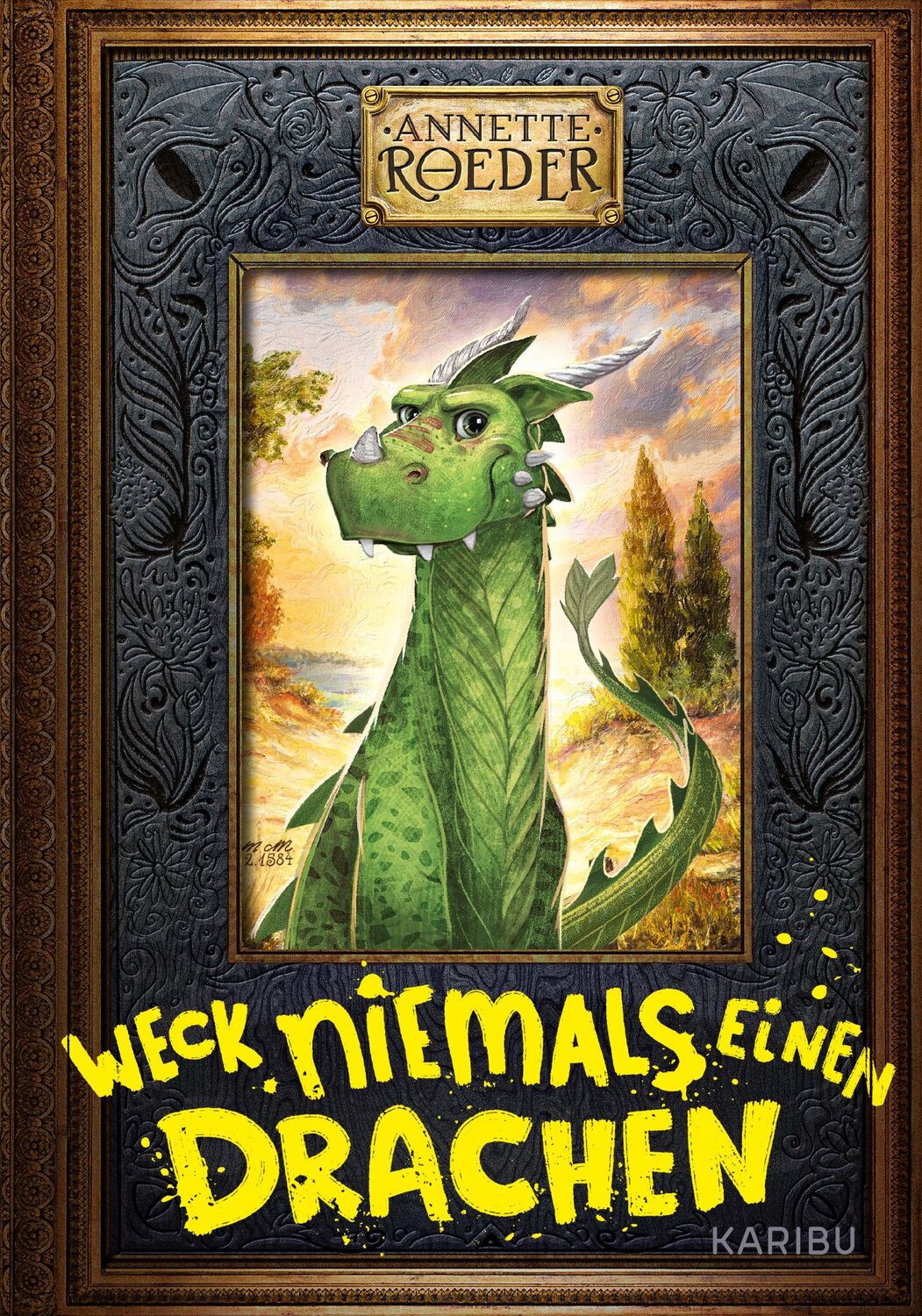 Cover: 9783961292271 | Weck niemals einen Drachen (Band 1) | Annette Roeder | Buch | 250 S.