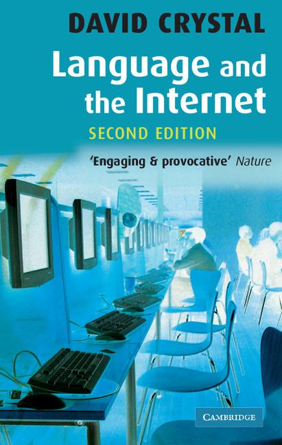 Cover: 9780521868594 | Language and the Internet | David Crystal | Buch | Gebunden | Englisch