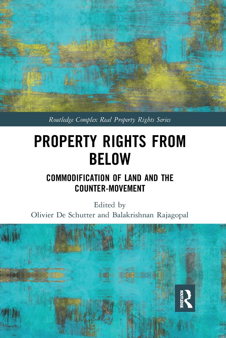 Cover: 9781032337425 | Property Rights from Below | Balakrishnan Rajagopal | Taschenbuch