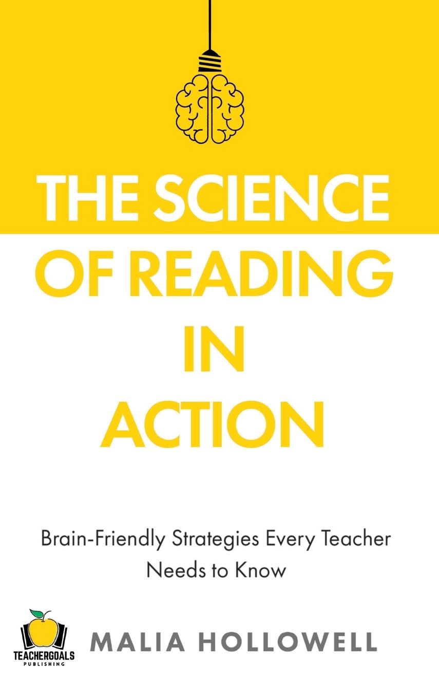 Cover: 9781959419037 | The Science of Reading in Action | Malia Hollowell | Buch | Englisch