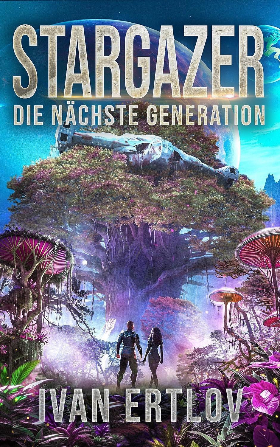 Cover: 9783963573279 | Stargazer 6 | Die nächste Generation | Ivan Ertlov | Taschenbuch