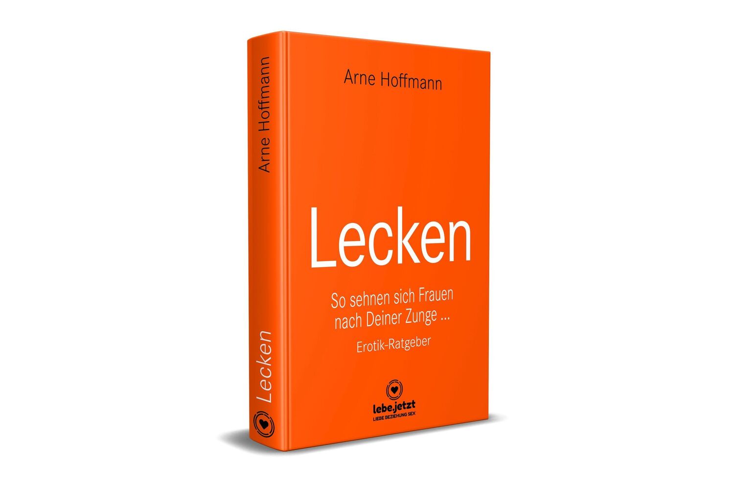 Bild: 9783966418546 | Lecken Erotischer Ratgeber | Arne Hoffmann | Buch | Gebunden | Deutsch