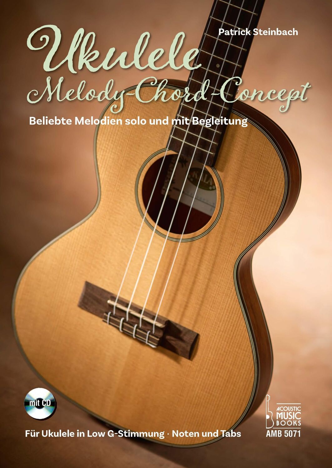 Cover: 9783869475714 | Ukulele Melody-Chord-Concept | Patrick Steinbach | Taschenbuch | 80 S.