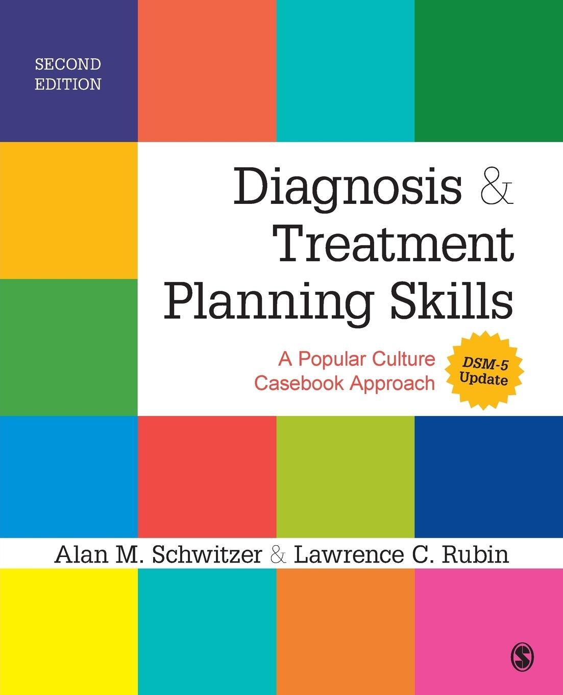 Cover: 9781483349763 | Diagnosis and Treatment Planning Skills | Alan M. Schwitzer (u. a.)