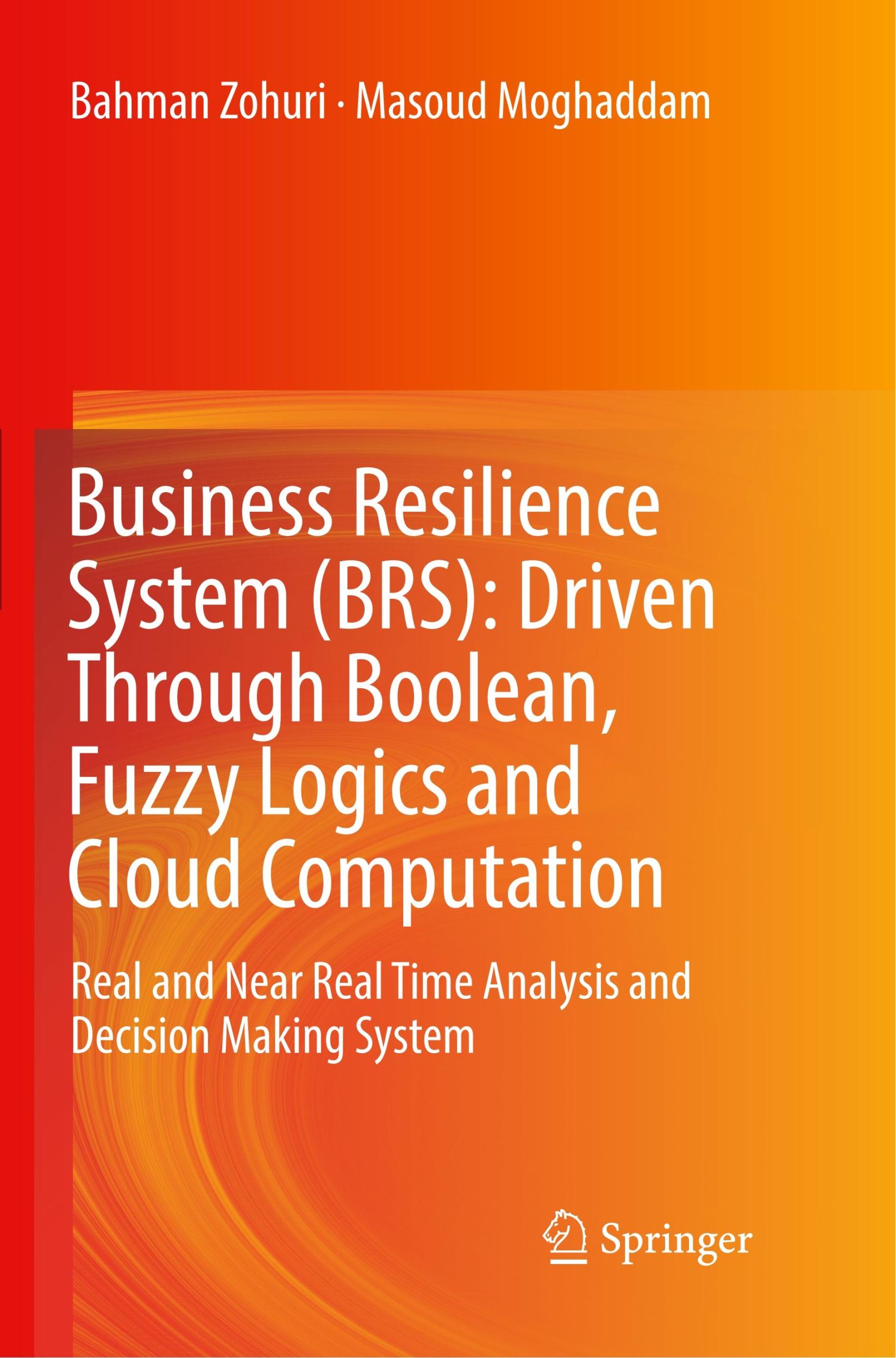 Cover: 9783319851488 | Business Resilience System (BRS): Driven Through Boolean, Fuzzy...