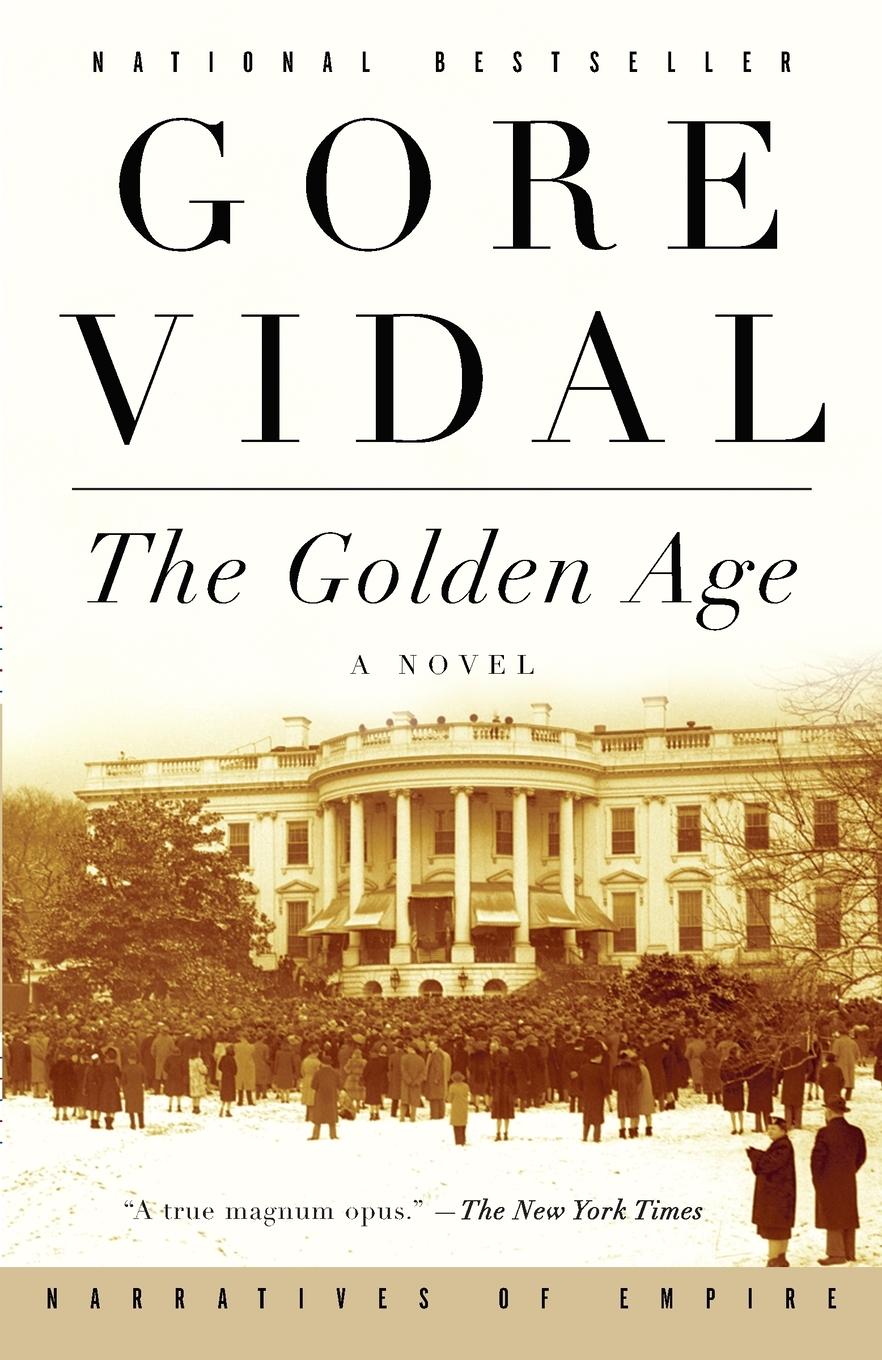 Cover: 9780375724817 | The Golden Age | A Novel | Gore Vidal | Taschenbuch | Englisch | 2001