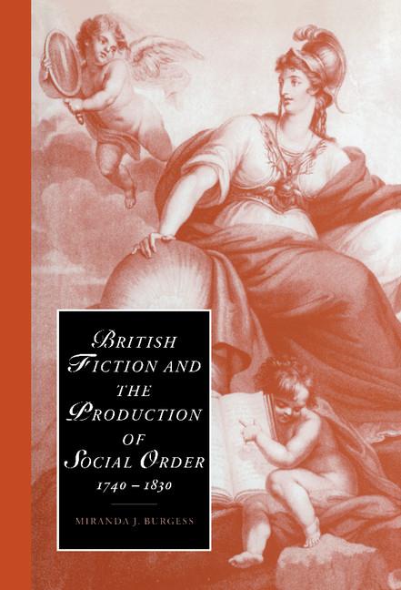 Cover: 9780521773294 | British Fiction and the Production of Social Order, 1740-1830 | Buch