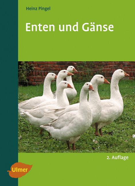 Cover: 9783800147281 | Enten und Gänse | Heinz Pingel | Taschenbuch | 182 S. | Deutsch | 2008