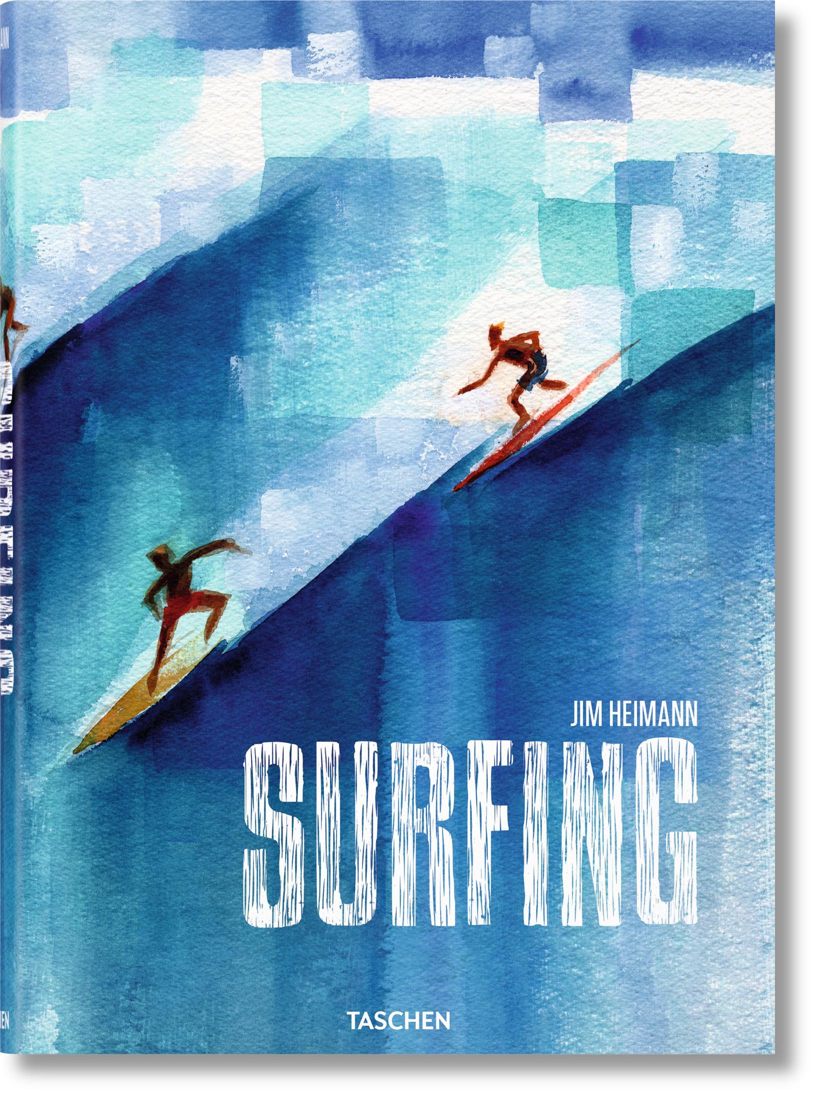 Cover: 9783836547505 | Surfing | Jim Heimann | Buch | 592 S. | Deutsch | 2016 | TASCHEN GmbH