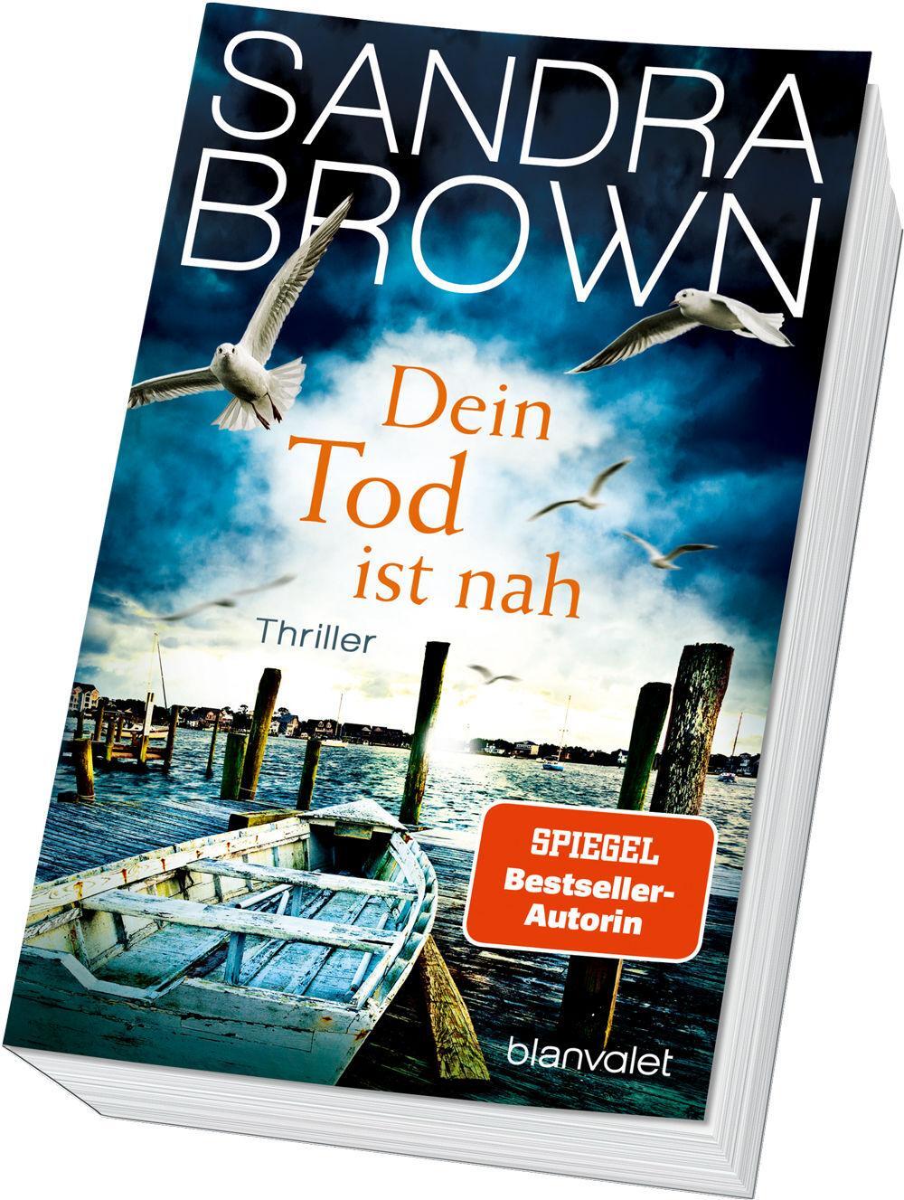 Bild: 9783734112546 | Dein Tod ist nah | Thriller | Sandra Brown | Taschenbuch | 576 S.