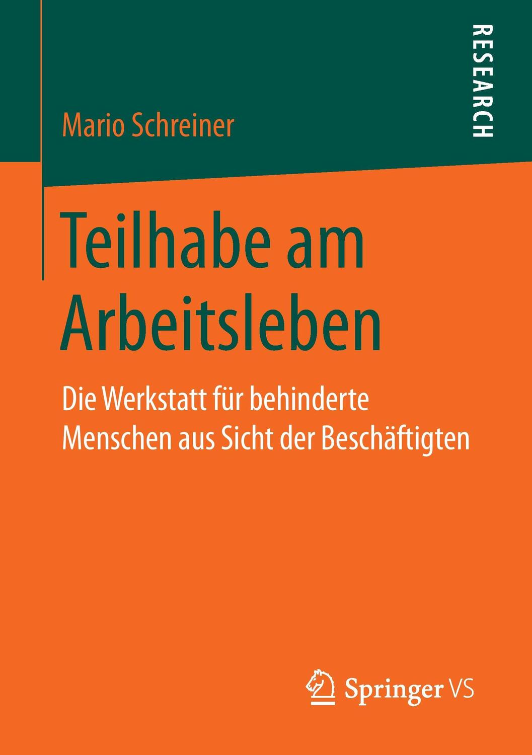 Cover: 9783658169183 | Teilhabe am Arbeitsleben | Mario Schreiner | Taschenbuch | Springer VS