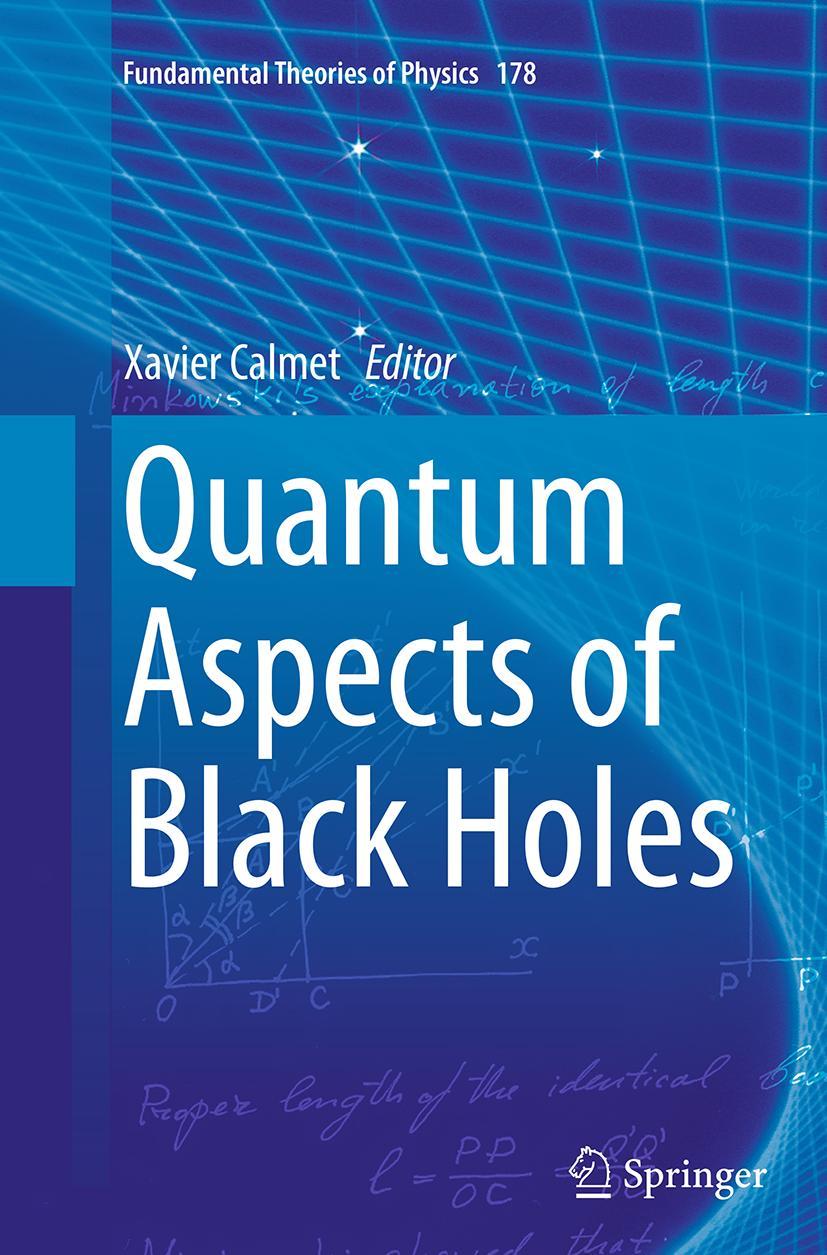 Cover: 9783319354750 | Quantum Aspects of Black Holes | Xavier Calmet | Taschenbuch | xi