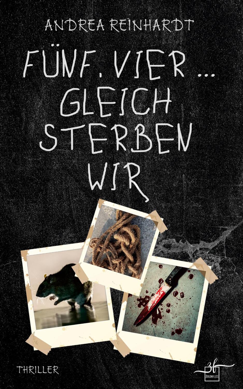 Cover: 9783967142570 | Fünf, Vier ... gleich sterben wir | Thriller | Andrea Reinhardt | Buch