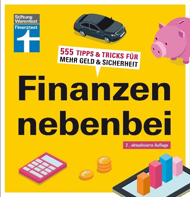 Cover: 9783868512946 | Finanzen nebenbei | 555 Tipps &amp; Tricks für mehr Geld &amp; Sicherheit