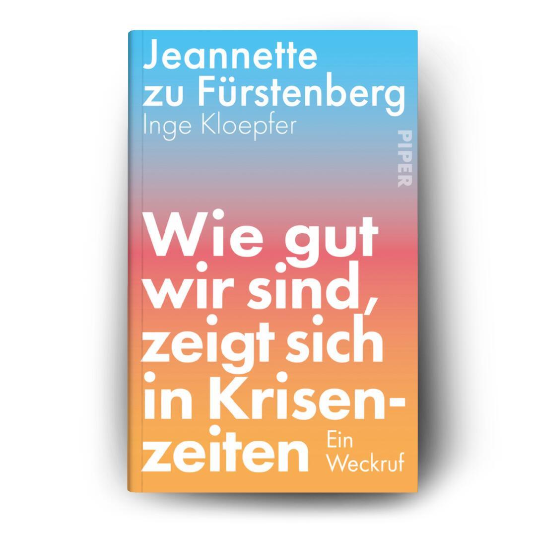 Bild: 9783492073219 | Wie gut wir sind, zeigt sich in Krisenzeiten | Ein Weckruf | Buch