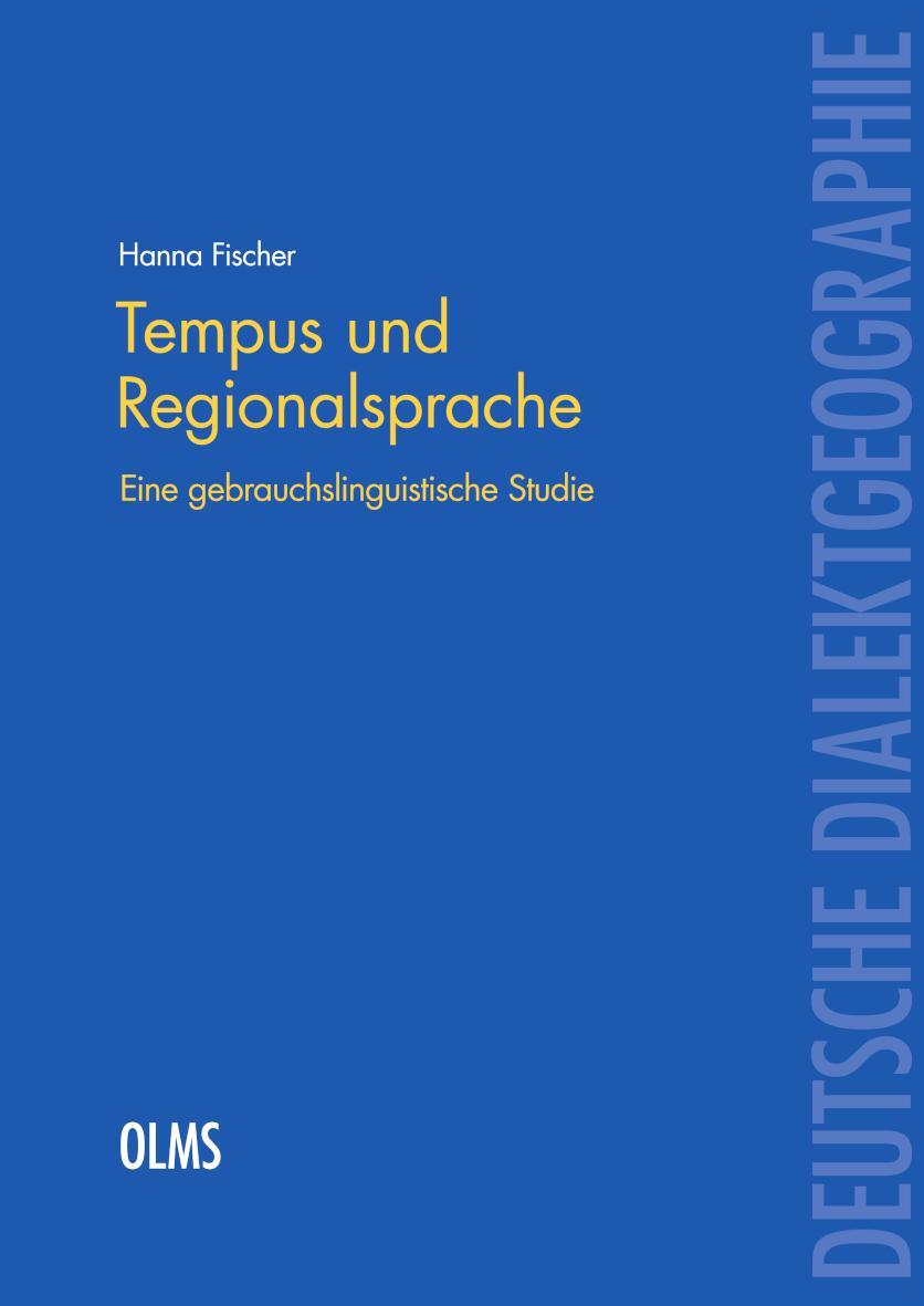 Cover: 9783487159720 | Tempus und Regionalsprache | Eine gebrauchslinguistische Studie.