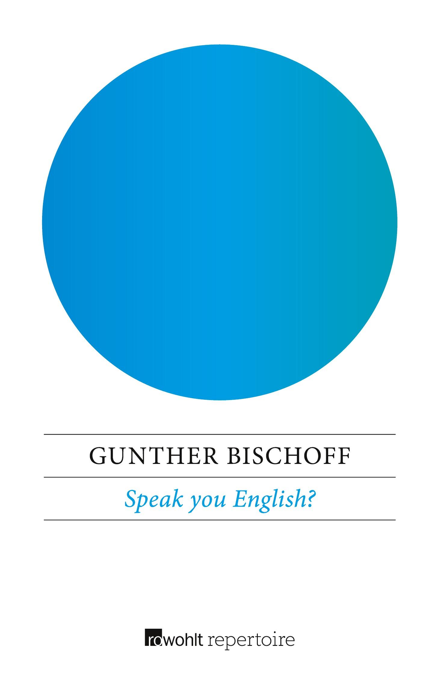 Cover: 9783688103430 | Speak you English? | Gunther Bischoff | Taschenbuch | 172 S. | Deutsch