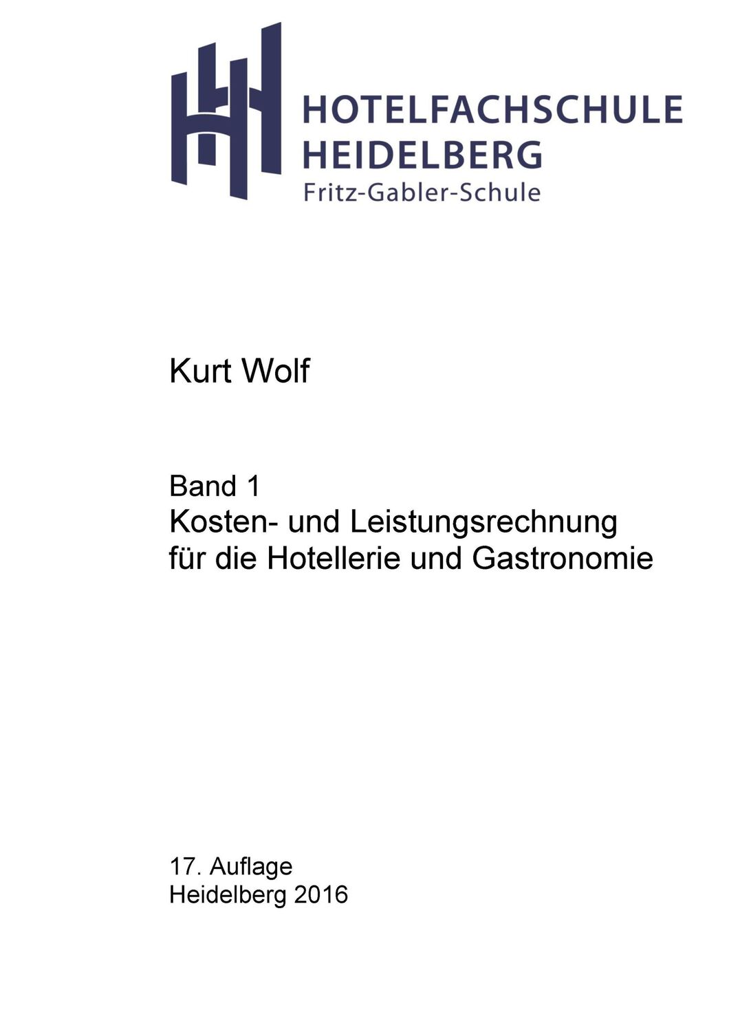 Cover: 9783741265198 | Kosten- und Leistungsrechnung für die Hotellerie und Gastronomie