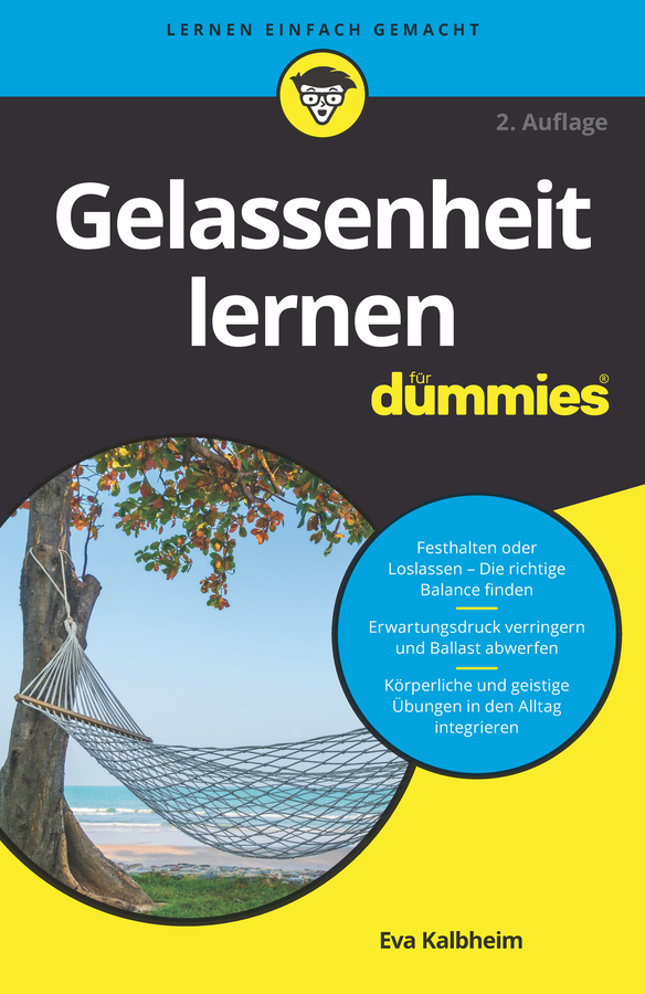 Cover: 9783527714704 | Gelassenheit lernen für Dummies | Eva Kalbheim | Taschenbuch | Deutsch