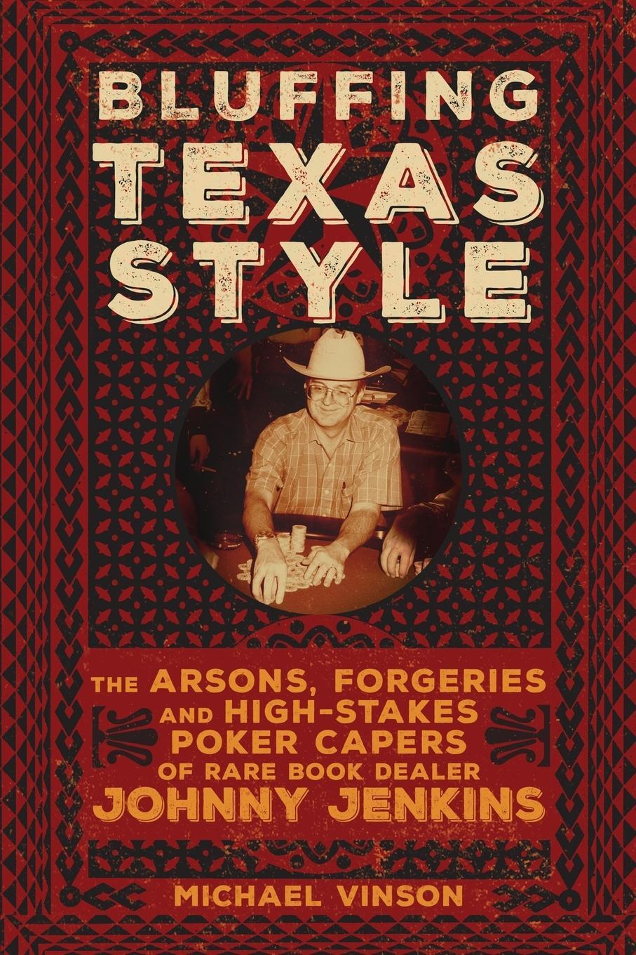 Cover: 9780806165424 | Bluffing Texas Style | Michael Vinson | Taschenbuch | Paperback | 2020