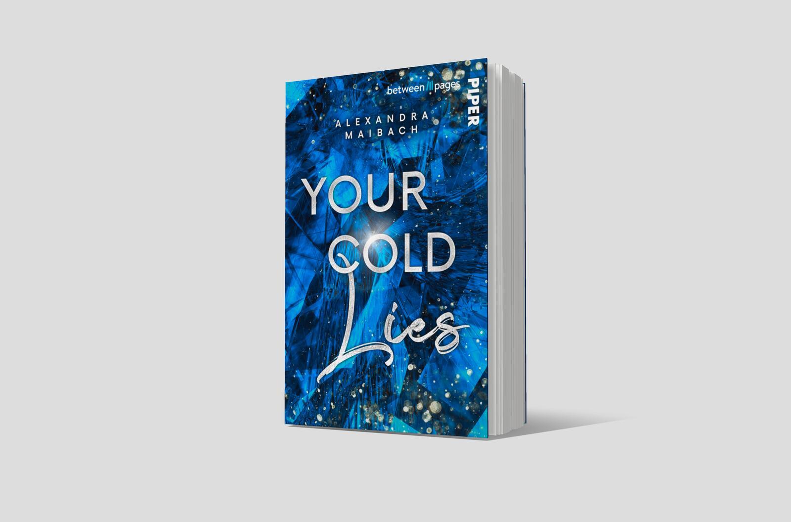 Bild: 9783492508612 | Your Cold Lies | Alexandra Maibach | Taschenbuch | 336 S. | Deutsch