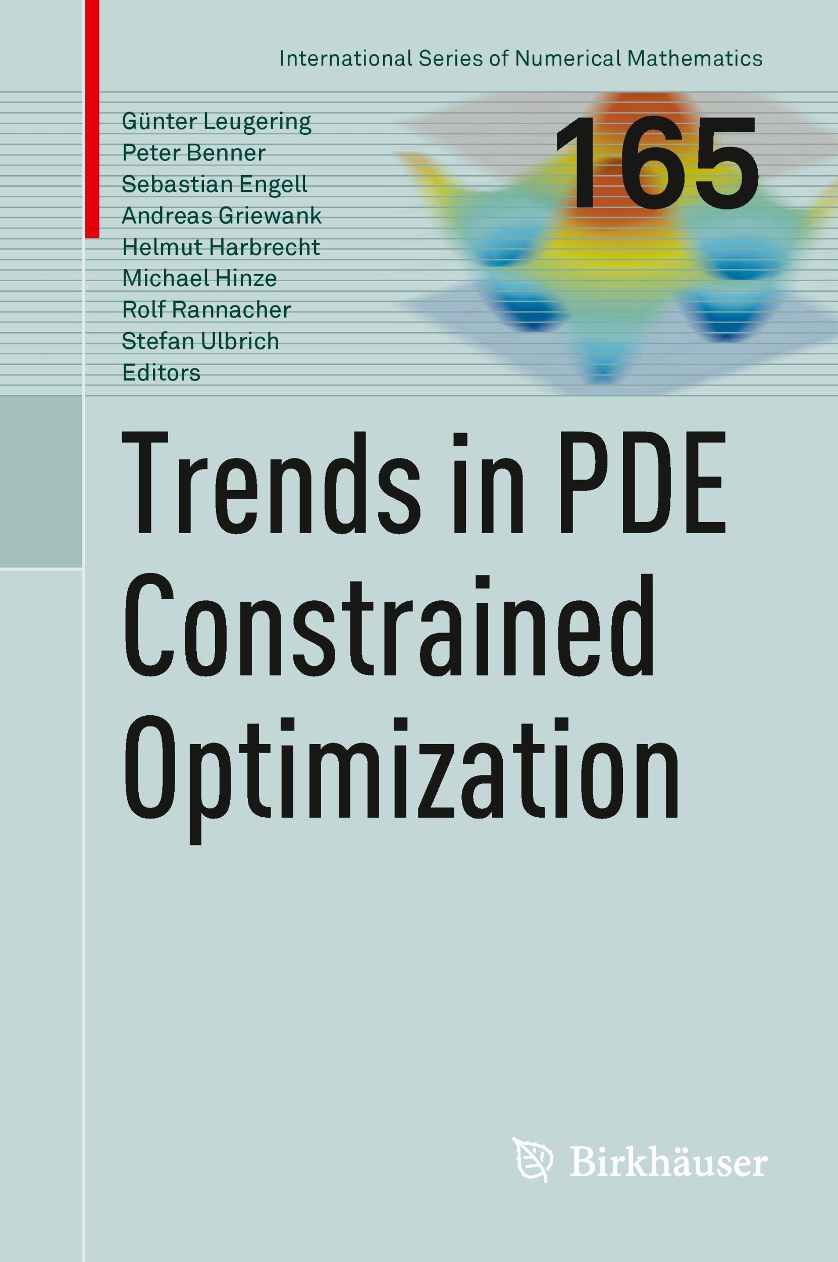 Cover: 9783319050829 | Trends in PDE Constrained Optimization | Günter Leugering (u. a.)