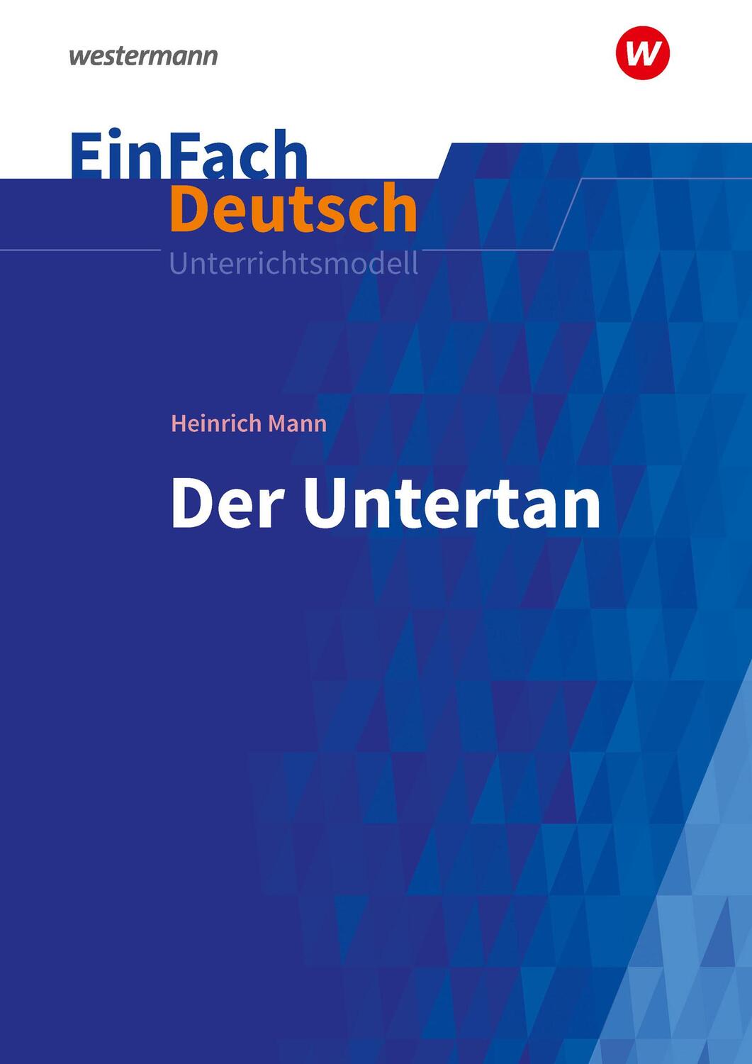 Cover: 9783140227780 | Der Untertan. EinFach Deutsch Unterrichtsmodelle | Bundle | Deutsch